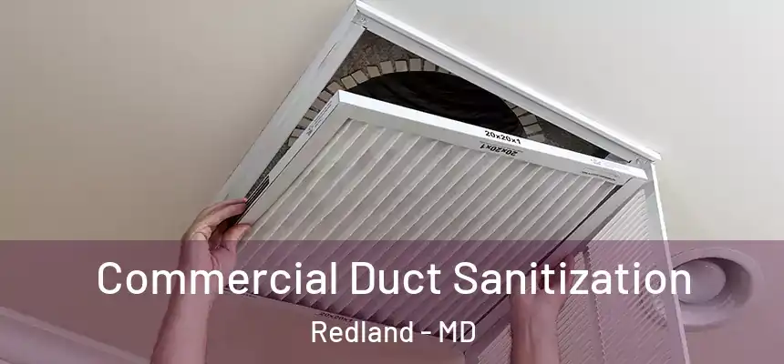  Commercial Duct Sanitization Redland - MD