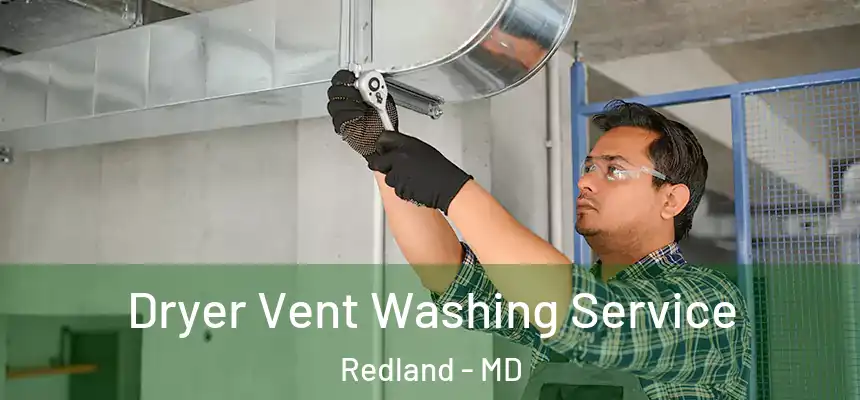  Dryer Vent Washing Service Redland - MD