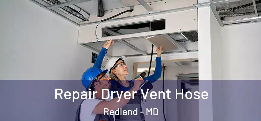  Repair Dryer Vent Hose Redland - MD