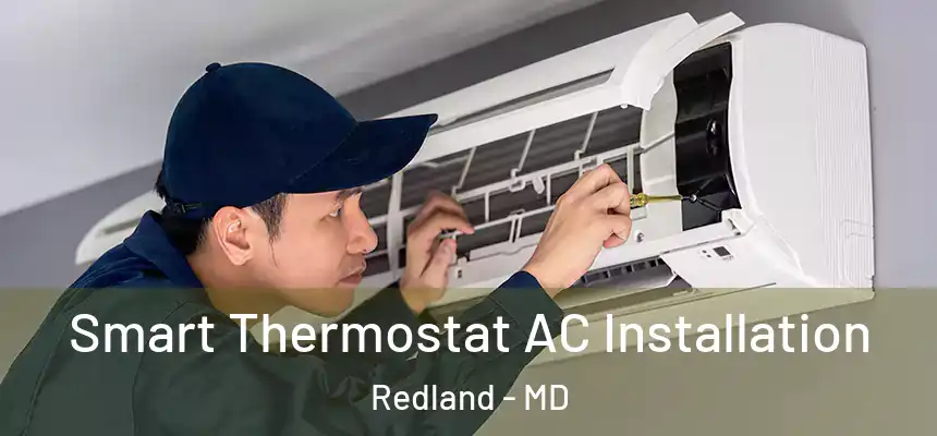  Smart Thermostat AC Installation Redland - MD